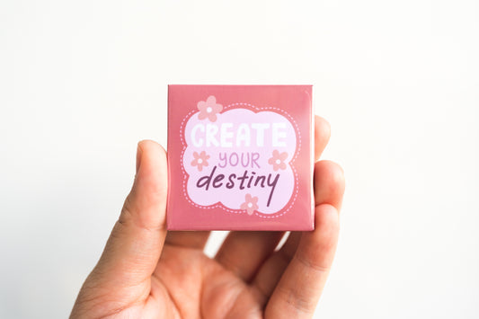 Create Your Destiny