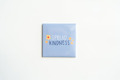 Spread Kindness