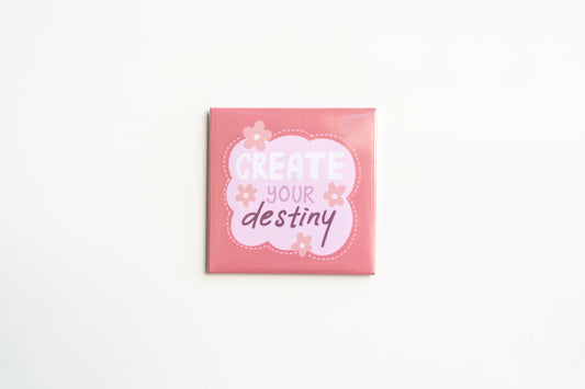 Create Your Destiny